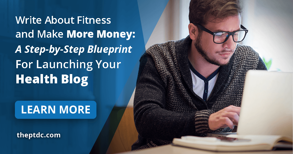 Start a Fitness Blog The PTDC