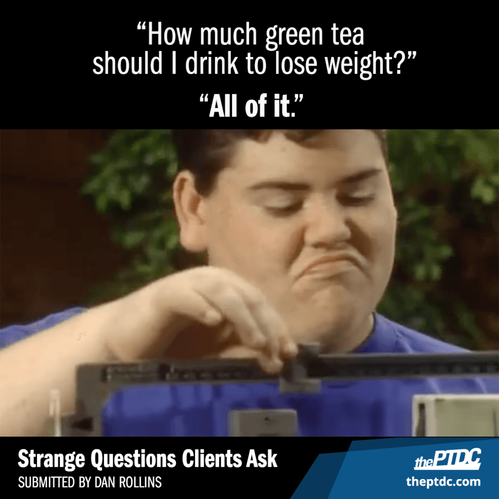 Your Client Asks You A Crazy Question How Do You Answer The PTDC
