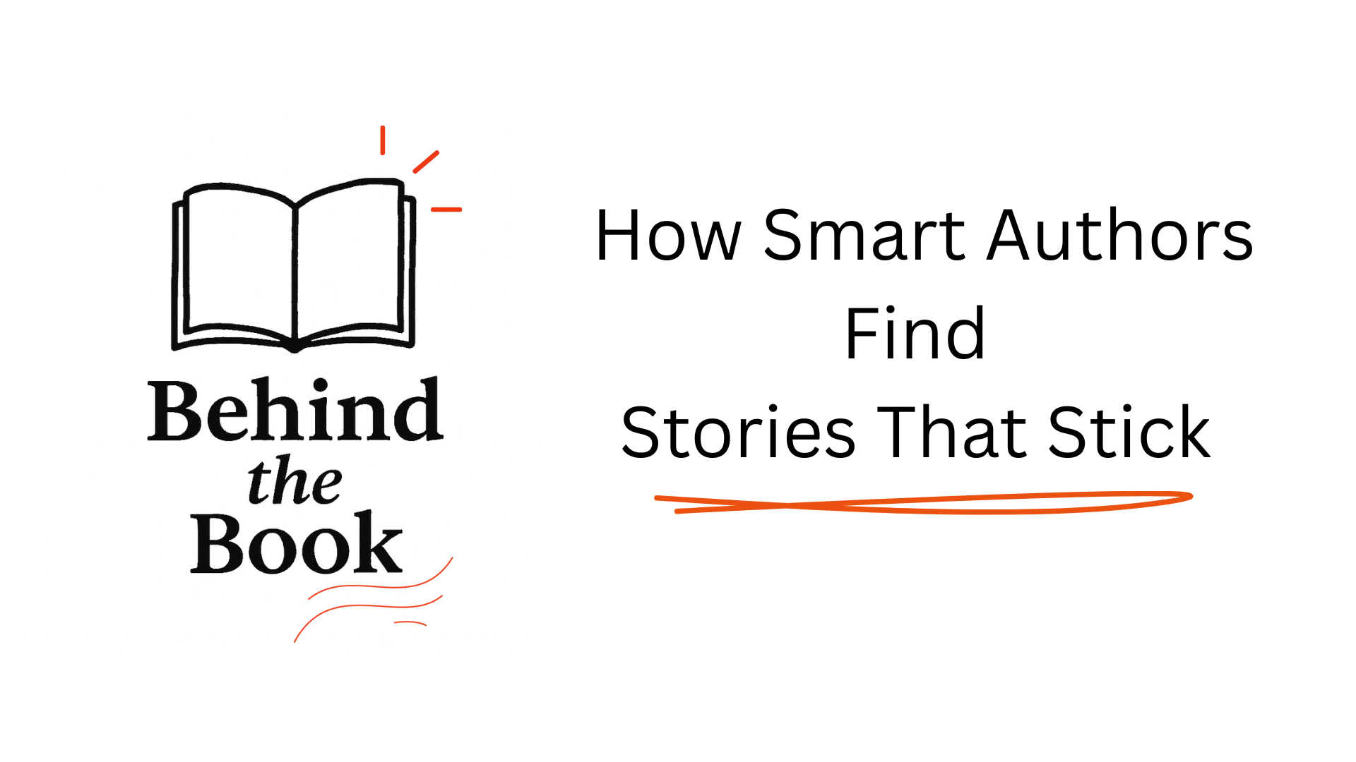 How to find good stories for your non-fiction book