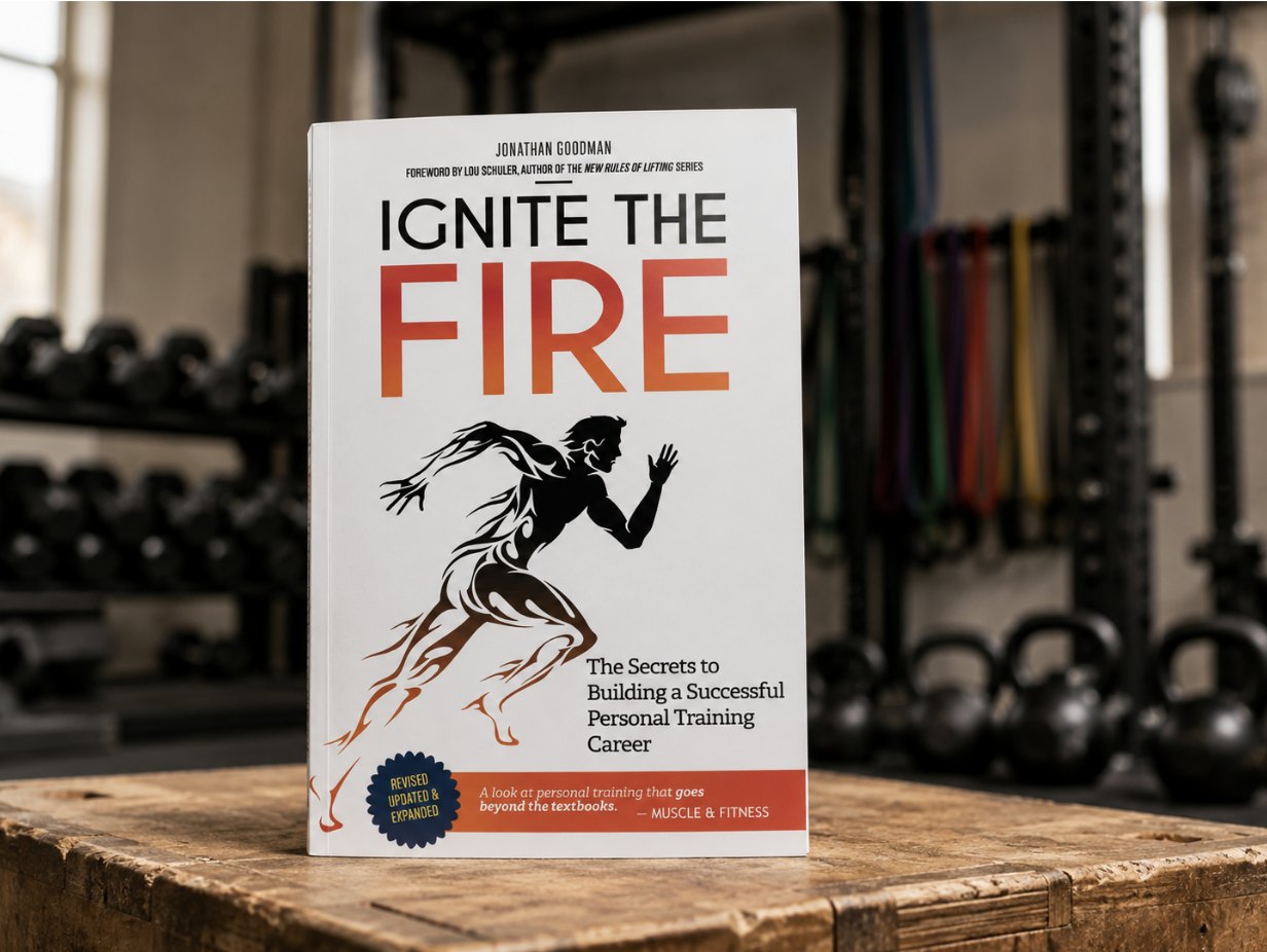Ignite the Fire by Jonathan Goodman, the personal trainer sales book that teaches selling with integrity
